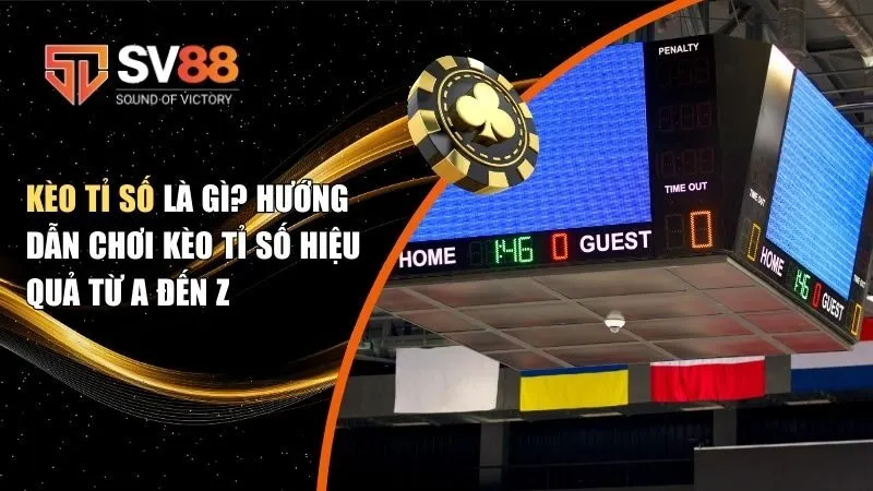 kèo tỉ số